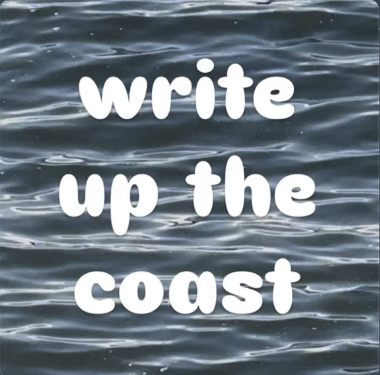 Write Up The Coast — water ripples with white text